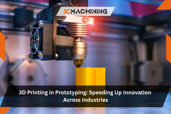 3D Printing in Prototyping