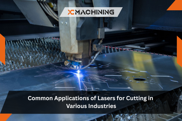 Lasers for Cutting
