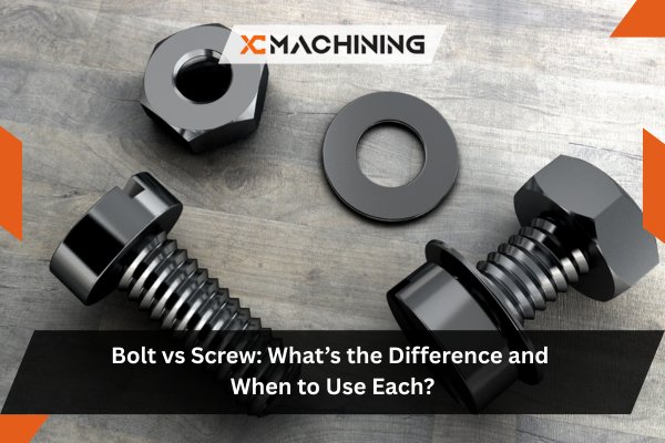 Bolt vs Screw