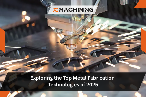 Metal Fabrication Technologies