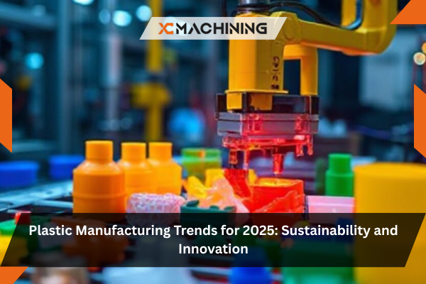 Plastic Manufacturing