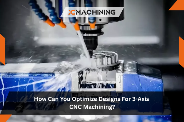 3-Axis CNC Machining