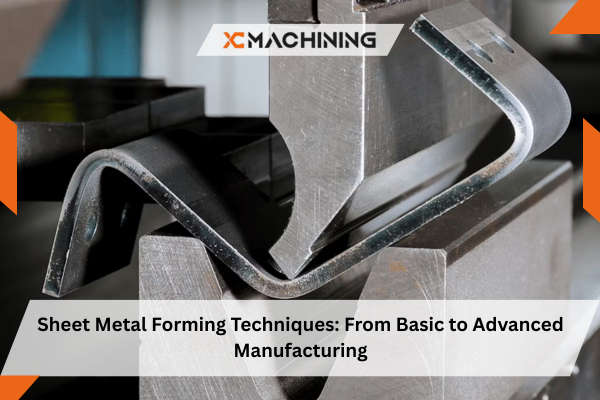 Sheet Metal Forming Techniques
